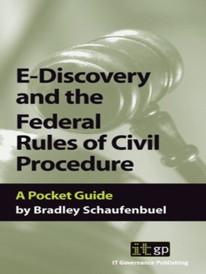cover image of E-Discovery and the Federal Rules of Civil Procedures